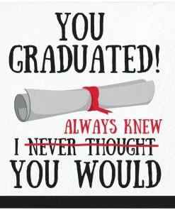 Creative Converting Graduation Fun Beverage Napkin, You Graduated (16/Pkg) Graduation Party Supplies